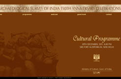 Archaeological Survey of India 150th Anniversary Celebrations - 20 December 2011 at 6.00 pm, Siri Fort Auditorium, New Delhi -  20 December 2011. 6.30 pm